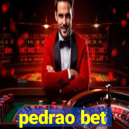 pedrao bet