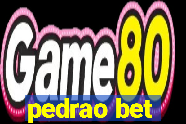 pedrao bet