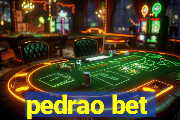 pedrao bet