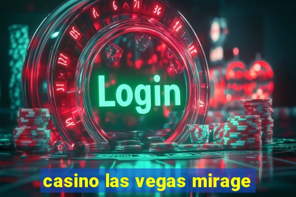 casino las vegas mirage