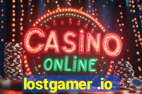 lostgamer .io