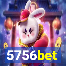 5756bet