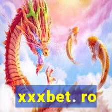 xxxbet. ro