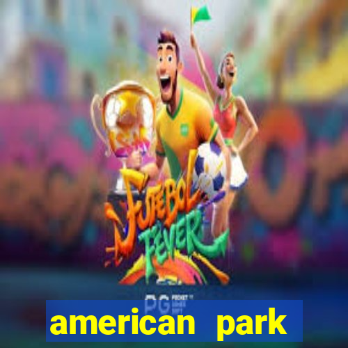 american park salvador pre莽o