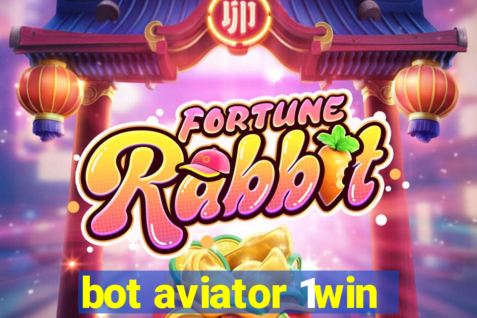 bot aviator 1win