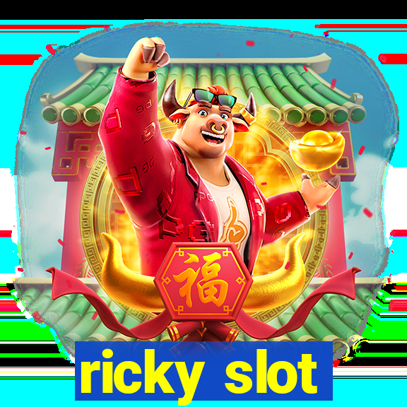 ricky slot