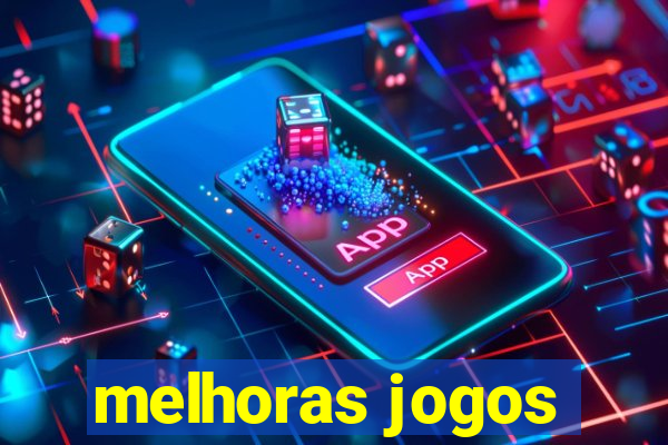 melhoras jogos