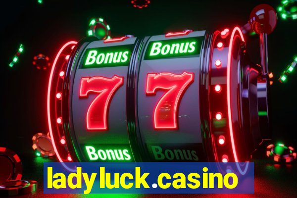 ladyluck.casino