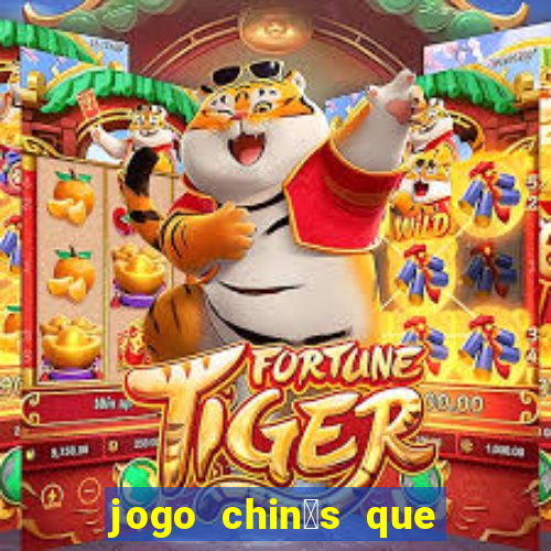 jogo chin锚s que ganha dinheiro