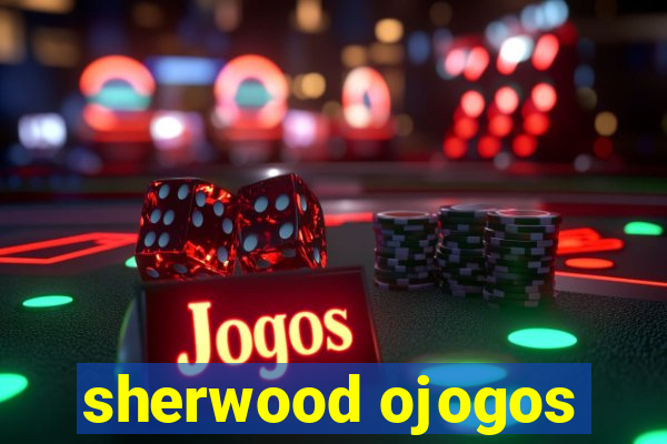 sherwood ojogos