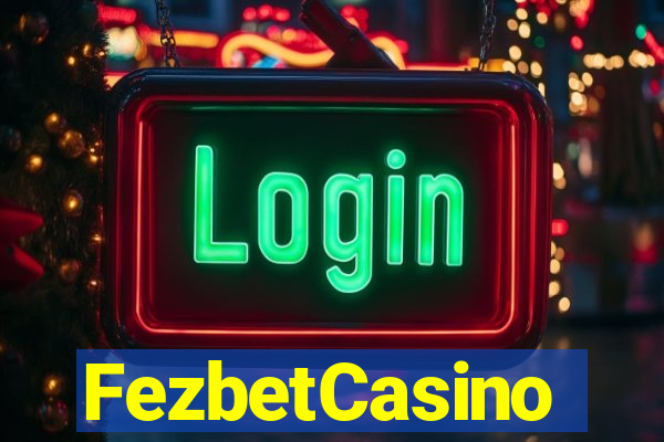 FezbetCasino