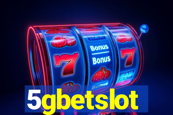 5gbetslot