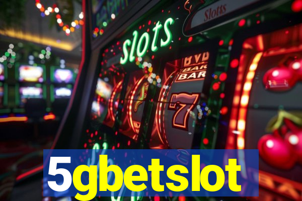 5gbetslot