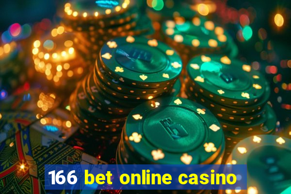 166 bet online casino