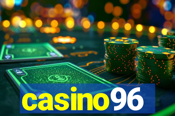 casino96