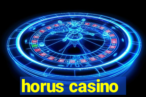 horus casino