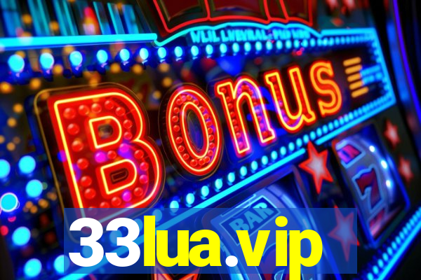 33lua.vip