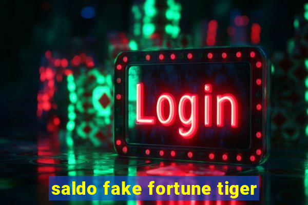 saldo fake fortune tiger