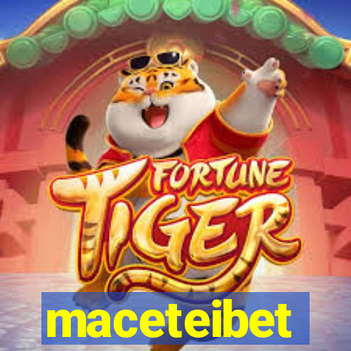 maceteibet