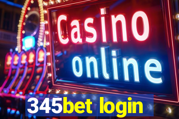 345bet login