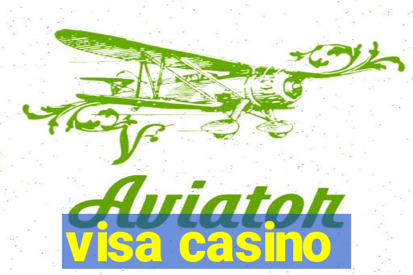 visa casino