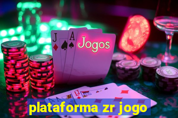 plataforma zr jogo