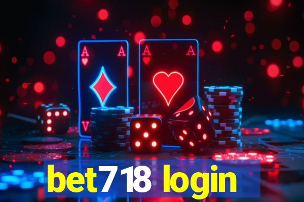 bet718 login