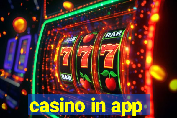 casino in app