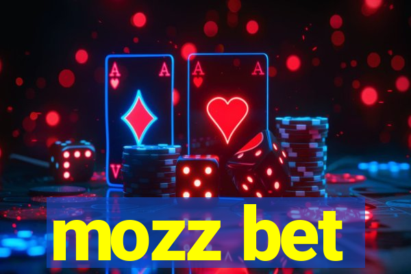 mozz bet