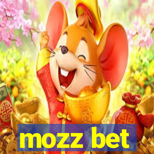 mozz bet