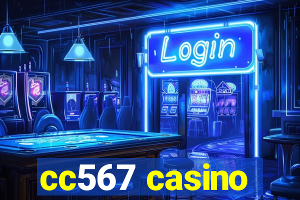 cc567 casino