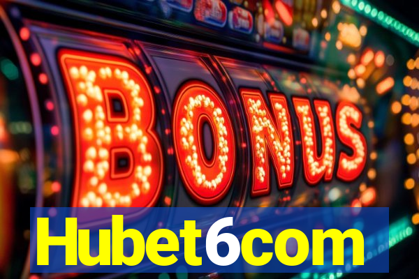 Hubet6com