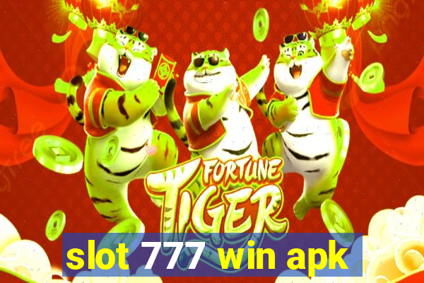 slot 777 win apk