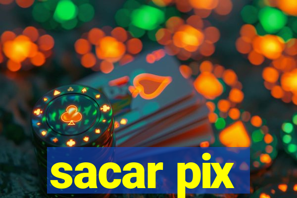 sacar pix