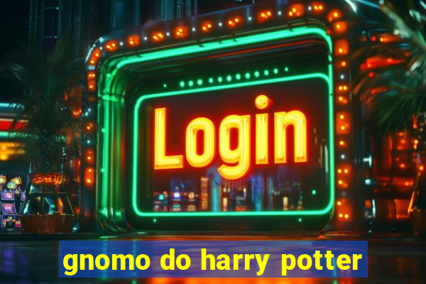 gnomo do harry potter