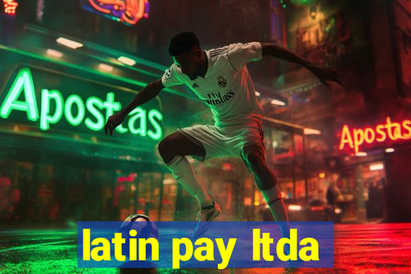 latin pay ltda