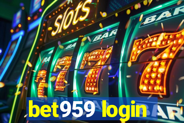 bet959 login