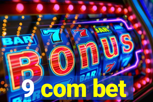 9 com bet