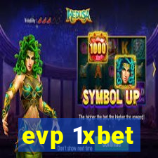 evp 1xbet