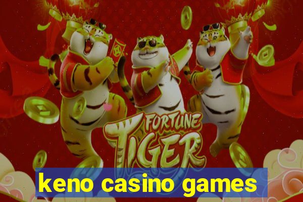 keno casino games