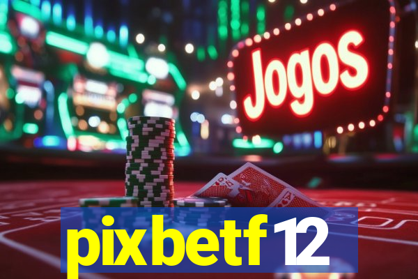 pixbetf12