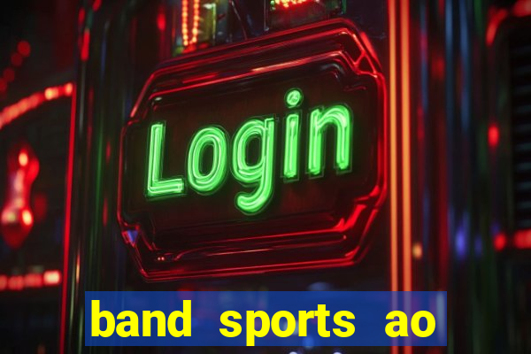 band sports ao vivo gratis