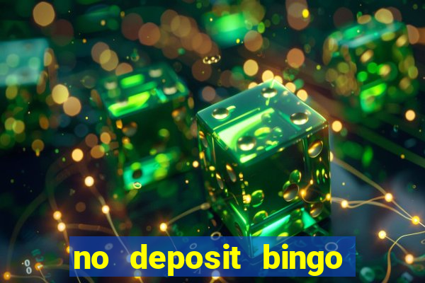 no deposit bingo sites uk