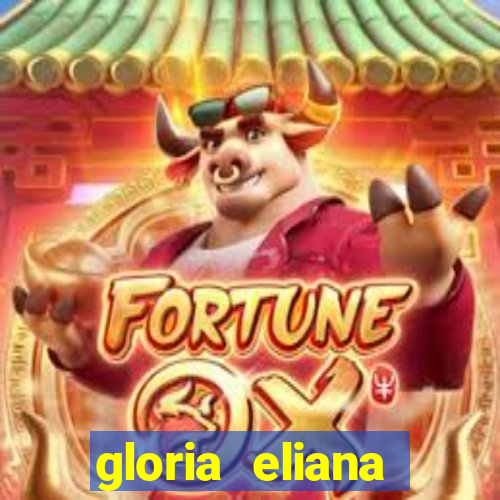 gloria eliana ribeiro letra