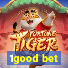 1good bet