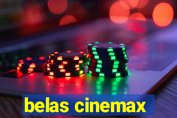 belas cinemax