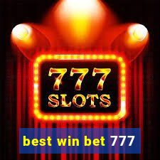 best win bet 777