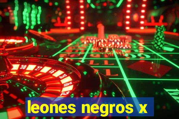 leones negros x