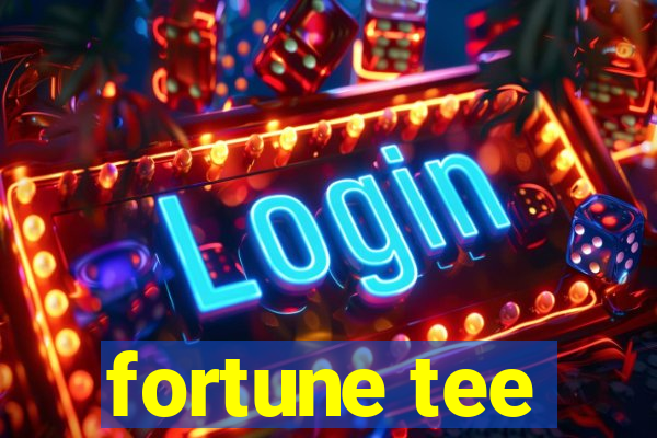 fortune tee