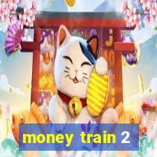 money train 2